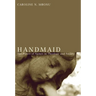 Handmaid: The Power of Names in Theology and Society