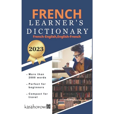 French Learner's Dictionary: French-English and English-French