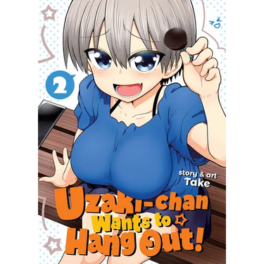 Uzaki-Chan Wants to Hang Out! Vol. 2