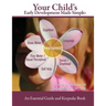 Your Child's Early Development Made Simple: An Essential Guide and Keepsake Book