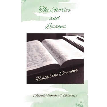 The Stories and Lessons Behind the Sermons
