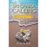 Sri Lanka Calling: A Spiritual Journey