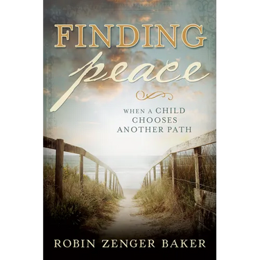Finding Peace: When a Child Chooses Another Path