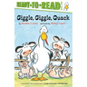 Giggle, Giggle, Quack/Ready-To-Read Level 2