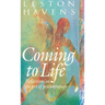Coming to Life: Reflections on the Art of Psychotherapy