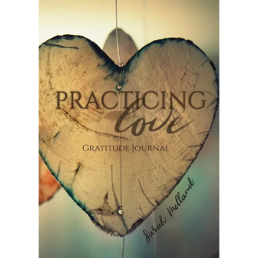 Practicing Love Gratitude Journal: 365 Daily Reflection Prompts
