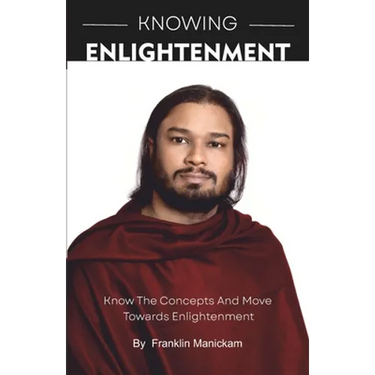 Knowing Enlightenment: Know and move towards Enlightenment