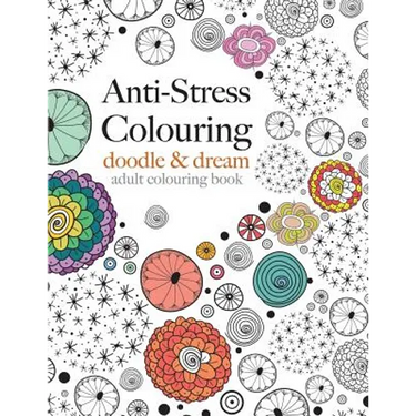 Anti-Stress Colouring: doodle & dream