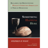 Something Happens Here: Reclaiming the Distinctiveness of Wesley's Communion Spirituality in Times of Divisiveness