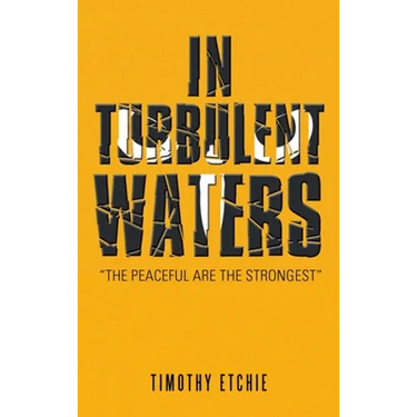 In Turbulent Waters