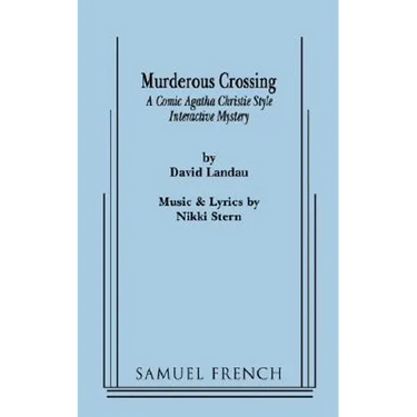 Murderous Crossing