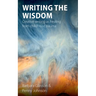 Writing the Wisdom: Creative writing as healing from childhood trauma