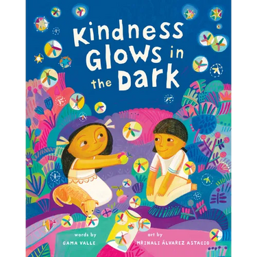 Kindness Glows in the Dark