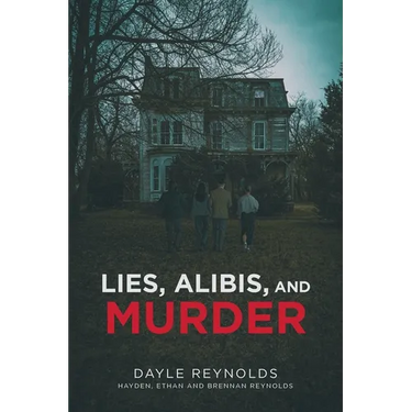 Lies, Alibis, and Murder
