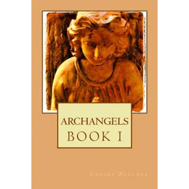 Archangels: Book I