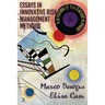 Essays in Innovative Risk Management Methods: Based on Deterministic, Stochastic and Quantum Approaches