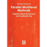 Parallel Multilevel Methods: Adaptive Mesh Refinement and Loadbalancing