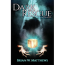 Dark Rescue