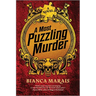A Most Puzzling Murder: A Quirky, Humorous Locked Room Murder Mystery with Riddles and Puzzles for the Reader to Solve