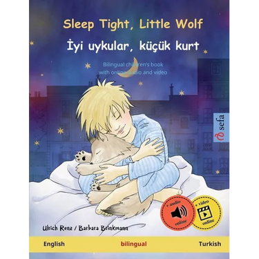 Sleep Tight, Little Wolf - İyi uykular, küçük kurt (English - Turkish): Bilingual children's book, with online audio and video