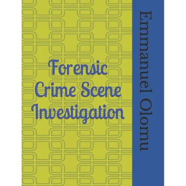 Forensic Crime Scene Investigation