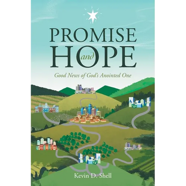 Promise and Hope: Good News of God's Anointed One