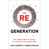 The Re Generation: Sowing Seeds for a Future of Reimagination, Reconnection, and Regeneration