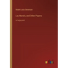 Lay Morals, and Other Papers: in large print