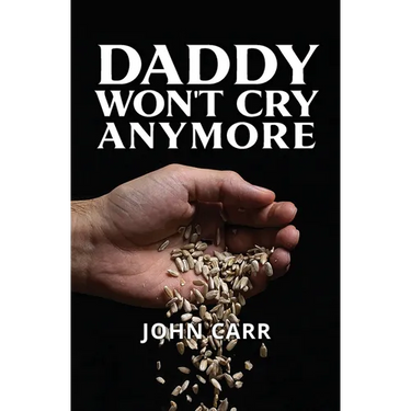 Daddy Won't Cry Anymore