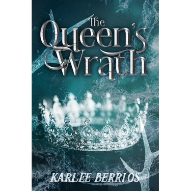 The Queen's Wrath