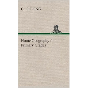 Home Geography for Primary Grades