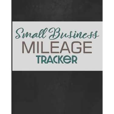 Small Business Mileage Tracker: Record Locations, Reasons for Travel, and Total Mileage