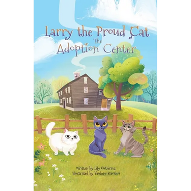 Larry the Proud Cat: The Adoption Center
