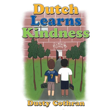 Dutch Learns Kindness