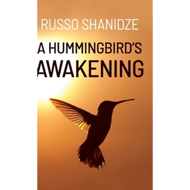 A Hummingbird's Awakening