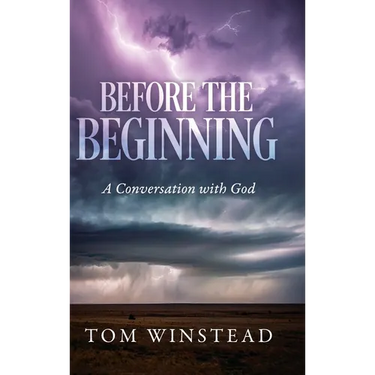 Before the Beginning: A Conversation with God