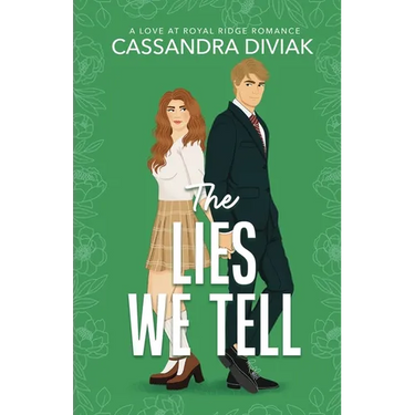 The Lies We Tell: Love at Royal Ridge Book 1