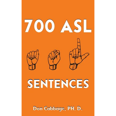 700 ASL Sentences