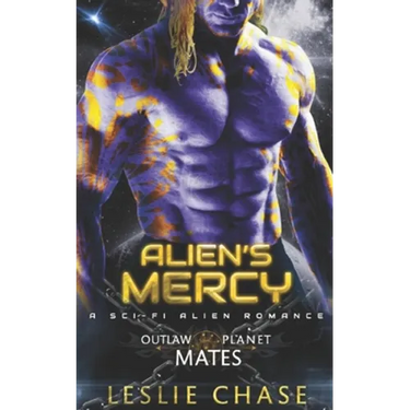 Alien's Mercy: A Sci-Fi Alien Romance
