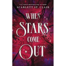 When Stars Come Out