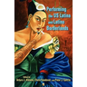 Performing the Us Latina and Latino Borderlands