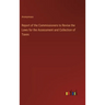 Report of the Commissioners to Revise the Laws for the Assessment and Collection of Taxes