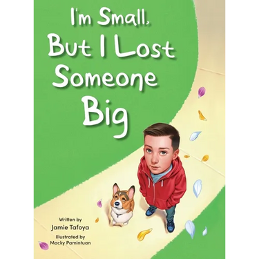 I'm Small, but I Lost Someone Big