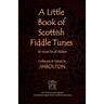 A Little Book of Scottish Fiddle Tunes