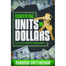 Converting Units to Dollars: Elite Opts Property Management