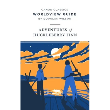 Worldview Guide for The Adventures of Huckleberry Finn