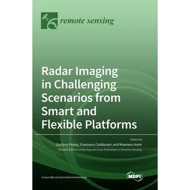 Radar Imaging in Challenging Scenarios from Smart and Flexible Platforms