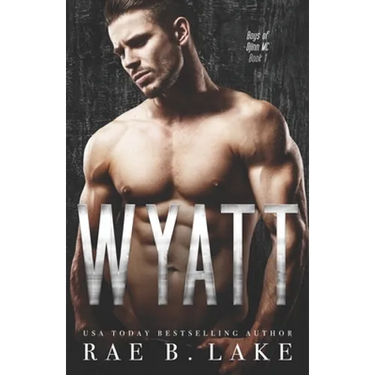 Wyatt: Boys of Djinn MC: A Gritty MC Romantic Suspense Series