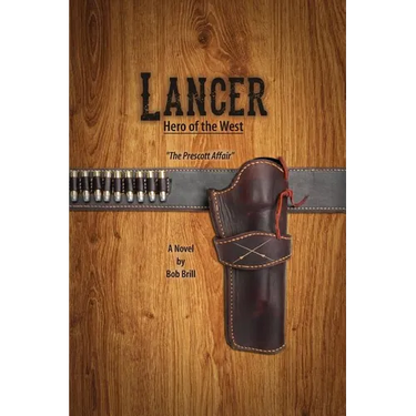 Lancer; Hero of the West: The Prescott Affair