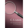 An Experiment in Criticism (Canto Classics)